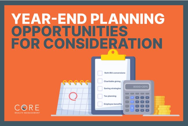 Year-End Planning Opportunities For Consideration